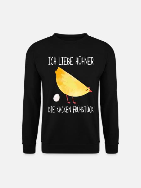 Ich Liebe Hühner Die Kacken Frühstück Hühner Eier - Unisex Pullover - Schwarz