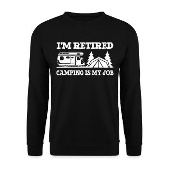 I'm Retired Camping is my job for retired campers - Unisex Sweatshirt - black - Front - Alina (178cm) & Michal (187cm)