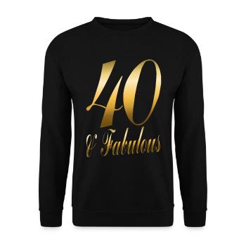 40 & Fabulous Gift for 40th Birthday - Unisex Sweatshirt - black - Front - Alina (178cm) & Michal (187cm)