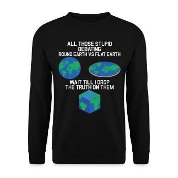 Débat stupide Terre ronde Terre plate Cube Earth - Sweat-shirt Unisexe - noir - Devant - Alina (178cm) & Michal (187cm)