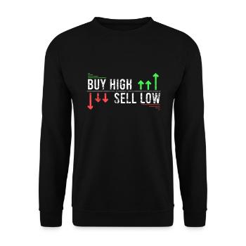 Buy High Sell Low Lustiger BörsenSpruch Bull Bear - Sweat-shirt Unisexe - noir - Devant - Alina (178cm) & Michal (187cm)