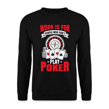 Poker Geschenk Pokerchips Karten Casino All in - Unisex Pullover - Schwarz - Vorne - Alina (178cm) & Michal (187cm)