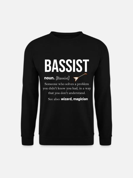 Bassist Gitarrist Basser Kontrabass Geschenk Bass - Unisex Pullover - Schwarz