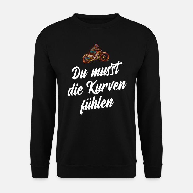 Lustiger Motorrad Spruch für Motorradfahrer! - Unisex Pullover - Schwarz