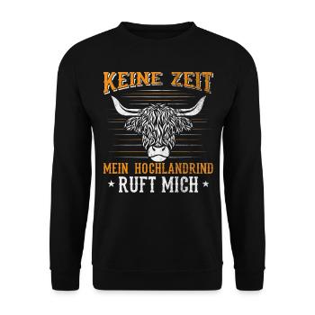 Keine Zeit mein Hochlandrind ruft mich - Unisex Pullover - Schwarz - Vorne - Alina (178cm) & Michal (187cm)