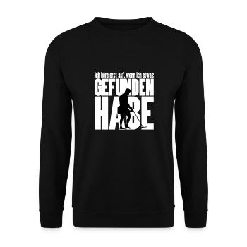 Metalldetktor Sondengänger Spruch - Unisex Pullover - Schwarz - Vorne - Alina (178cm) & Michal (187cm)