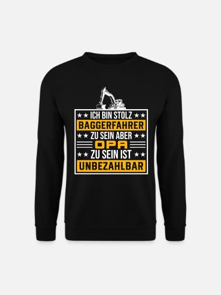 Opa Baustelle Bagger Geschenk - Unisex Pullover - Schwarz