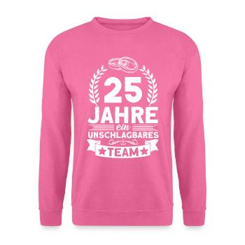 25. Hochzeitstag Team Silberhochzeit Geschenk - Unisex Pullover - Pink - Vorne