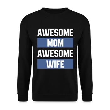 Awesome Mom Awesome Wife - Mothers's Day Gift - Unisex Sweatshirt - black - Front - Alina (178cm) & Michal (187cm)