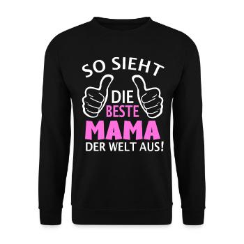 So sieht die Beste Mama der Welt aus - Muttertag - Unisex Pullover - Schwarz - Vorne - Alina (178cm) & Michal (187cm)