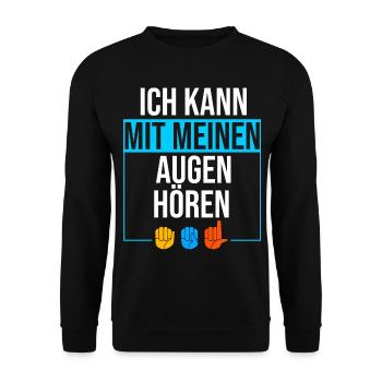 Taubstumm Gebärdensprache ASL Zeichensprache - Unisex Pullover - Schwarz - Vorne - Alina (178cm) & Michal (187cm)