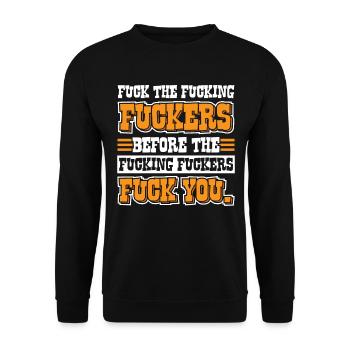 Drôles de proverbes Fuck You Ironie Sarcasmes - Sweat-shirt Unisexe - noir - Devant - Alina (178cm) & Michal (187cm)