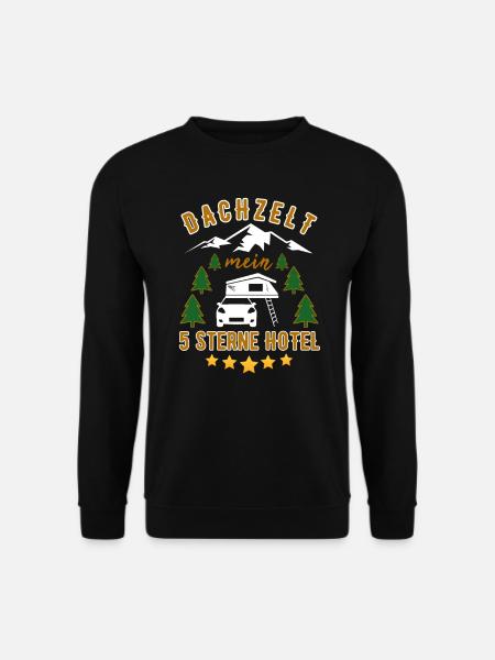 Dachzelt Mein 5 Sterne Hotel Camping Urlaub Spruch - Unisex Pullover - Schwarz