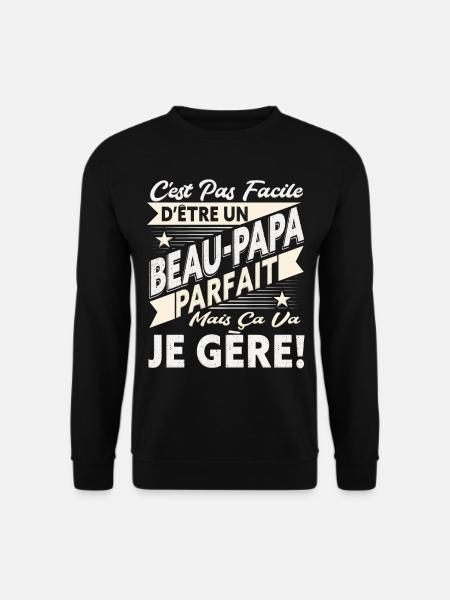 Beau-père Fête des Pères Beau-Papa Humour - Sweat-shirt Unisexe - noir