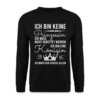 Ich bin keine Prinzessin ich bin eine Königin - Unisex Pullover - Schwarz - Vorne - Alina (178cm) & Michal (187cm)