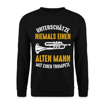 Trompete Alter Mann Trompeter Opa Musik Band - Unisex Pullover - Schwarz - Vorne - Alina (178cm) & Michal (187cm)