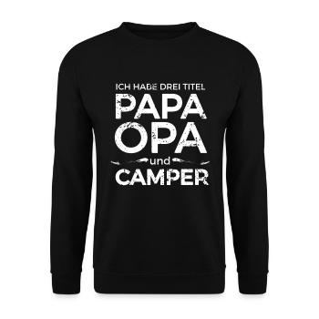 Opa Papa Camping Spruch - Unisex Pullover - Schwarz - Vorne - Alina (178cm) & Michal (187cm)