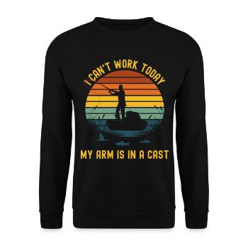I Can't Work Today My Arm Is In a Cast - Unisex Sweatshirt - black - Front - Alina (178cm) & Michal (187cm)