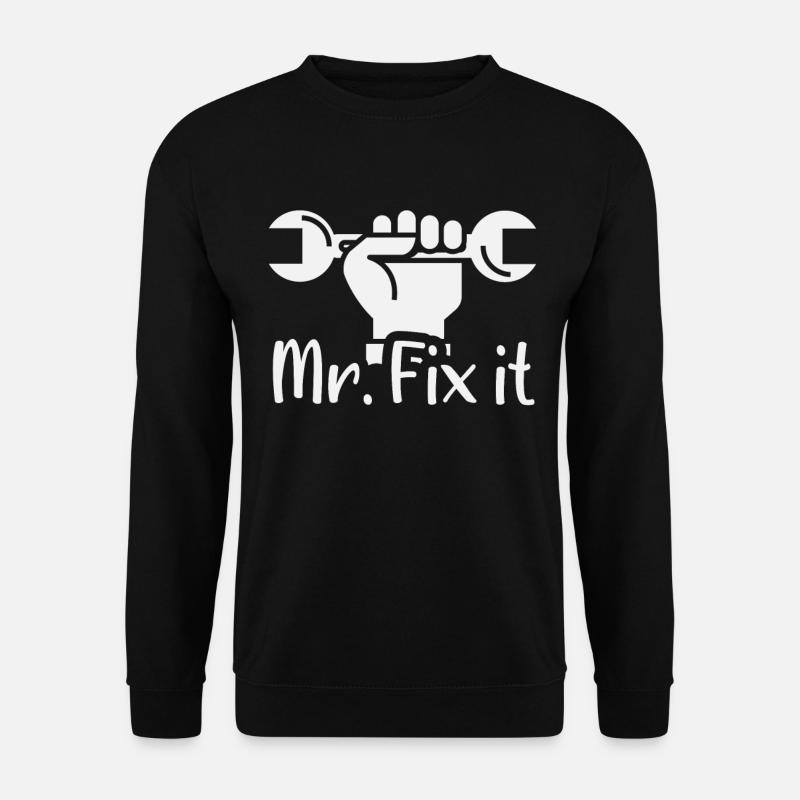 Mr. Fix It - Unisex Pullover - Schwarz
