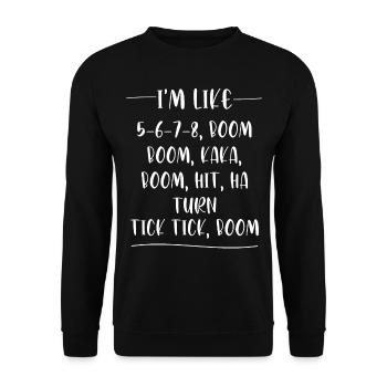 Dance Teacher Jazz Hip Hop Ballet Dance School - Unisex Sweatshirt - black - Front - Alina (178cm) & Michal (187cm)