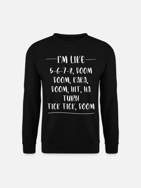 Tanzlehrer Jazz Hip Hop Ballet Tanzschule - Unisex Pullover - Schwarz