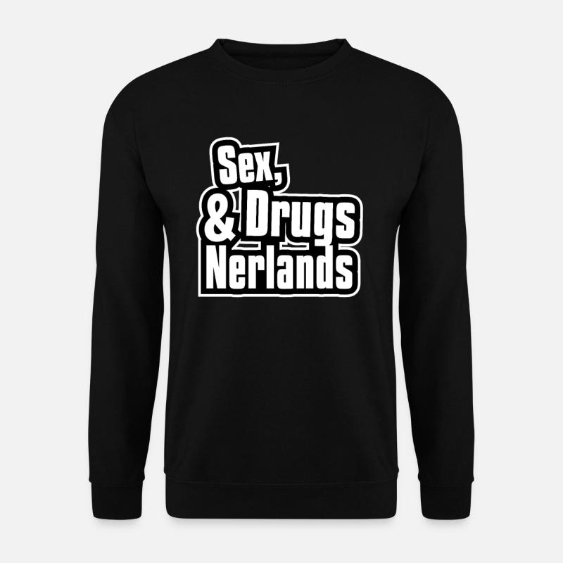 Funny Nerlands Present Idea - Unisex Sweatshirt - black