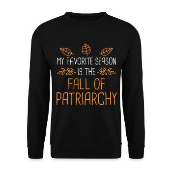 My Favorite Season Is The Fall Of Patriarchy - Sweat-shirt Unisexe - noir - Devant - Alina (178cm) & Michal (187cm)