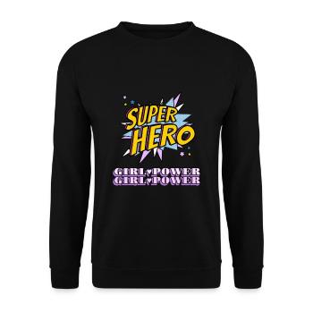 Super Hero Girl Power sei deine Heldin - Unisex Pullover - Schwarz - Vorne - Alina (178cm) & Michal (187cm)