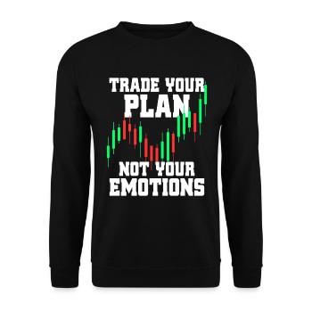Trade Your Plan Not Your Emotions Aktien Trader - Unisex Pullover - Schwarz - Vorne - Alina (178cm) & Michal (187cm)