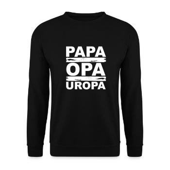 Papa Opa Uropa - Unisex Pullover - Schwarz - Vorne - Alina (178cm) & Michal (187cm)