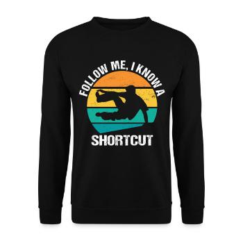 Follow Me I Know A Shortcut Parkour Läufer Freerun - Unisex Pullover - Schwarz - Vorne - Alina (178cm) & Michal (187cm)