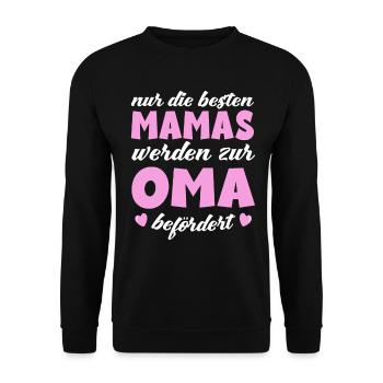 Die besten Mamas werden zur Oma befördert - Unisex Pullover - Schwarz - Vorne - Alina (178cm) & Michal (187cm)