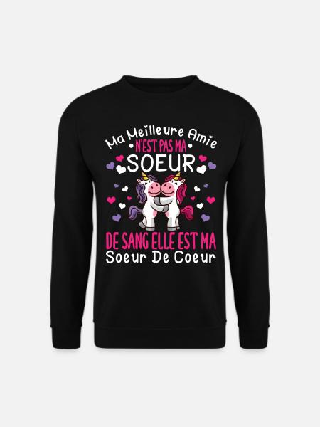 Meilleure Amie Cadeau - Elle Est ma Soeur de Coeur - Sweat-shirt Unisexe - noir