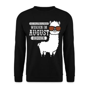August Geburtstag Alpaka Spruch Lustig - Unisex Pullover - Schwarz - Vorne - Alina (178cm) & Michal (187cm)