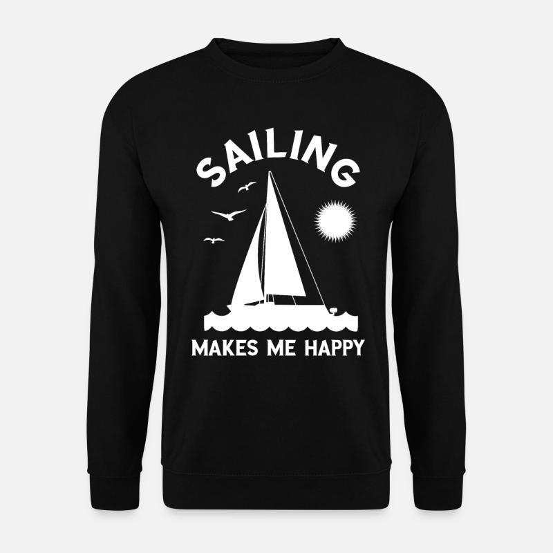 Sailing makes me happy - Unisex Pullover - Schwarz
