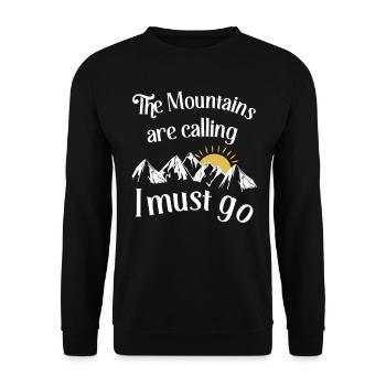 The mountains are calling - I must go - Unisex Sweatshirt - black - Front - Alina (178cm) & Michal (187cm)