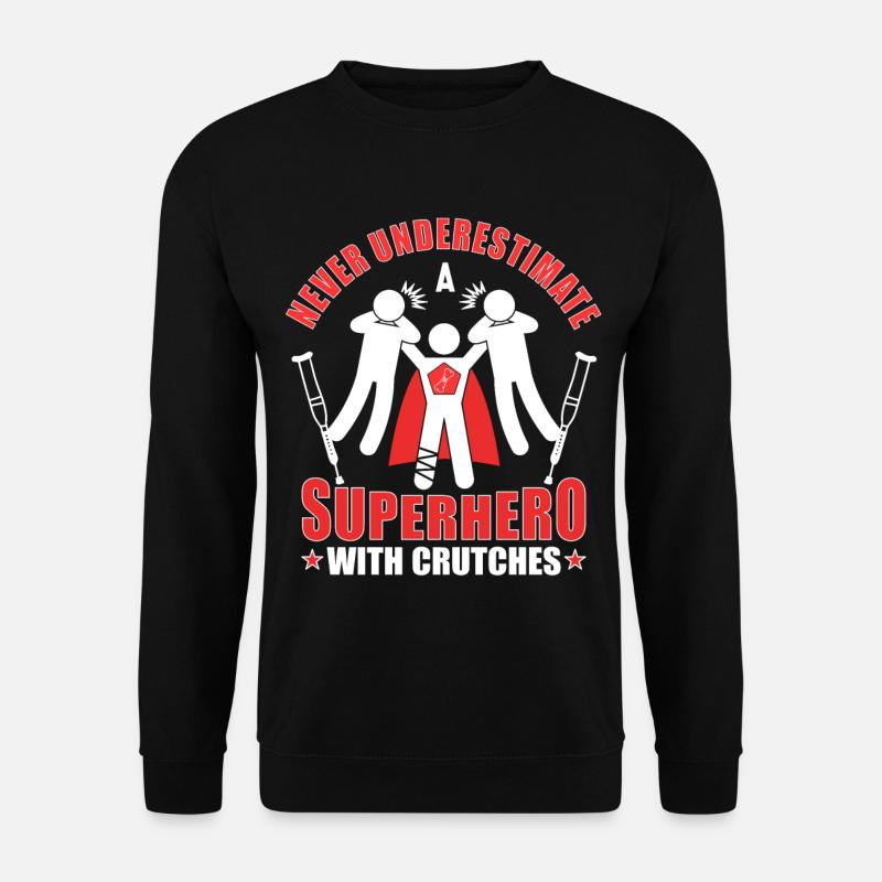 Krücken Superheld Fußbruch Bein Gebrochen Geschenk - Unisex Pullover - Schwarz