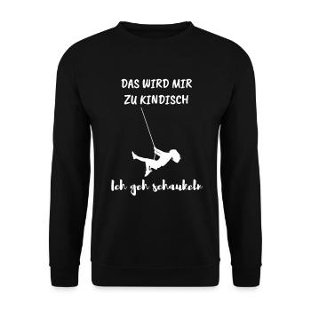 Was wird mir zu kindisch! Ich geh schaukeln! - Unisex Pullover - Schwarz - Vorne - Alina (178cm) & Michal (187cm)