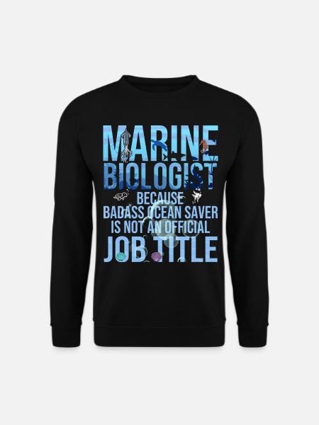 Marine biologist Job Profession Science Marine animal - Unisex Sweatshirt - black