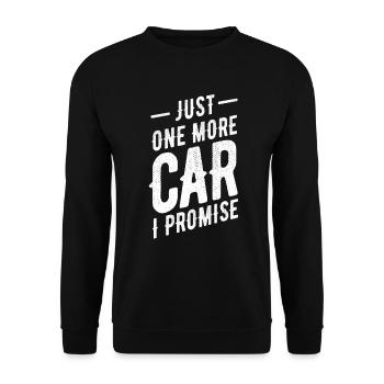 Only One More Car, Promised - Unisex Sweatshirt - black - Front - Alina (178cm) & Michal (187cm)