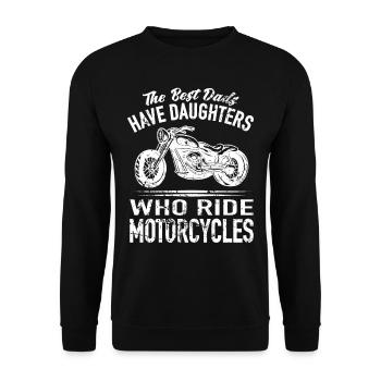 Les meilleurs papas ont des filles qui font de la moto - Sweat-shirt Unisexe - noir - Devant - Alina (178cm) & Michal (187cm)