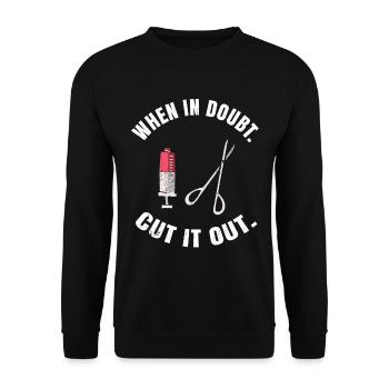 Surgeon Gift Medicine Doctor Doc Doctor Sayings - Unisex Sweatshirt - black - Front - Alina (178cm) & Michal (187cm)