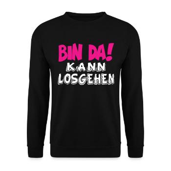 Bin Da Kann Losgehen - Lustige Sprüche Ironie - Unisex Pullover - Schwarz - Vorne - Alina (178cm) & Michal (187cm)