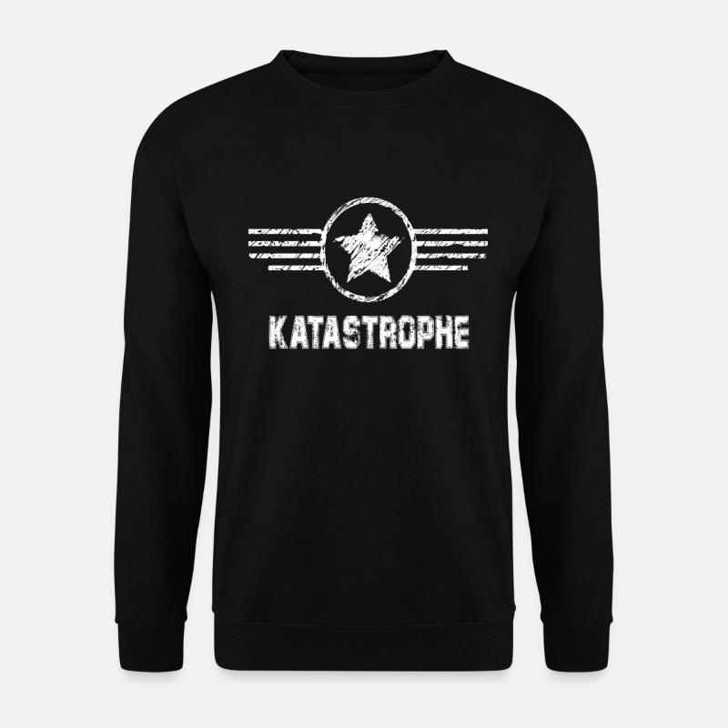 Katastrophe - Unisex Pullover - Schwarz