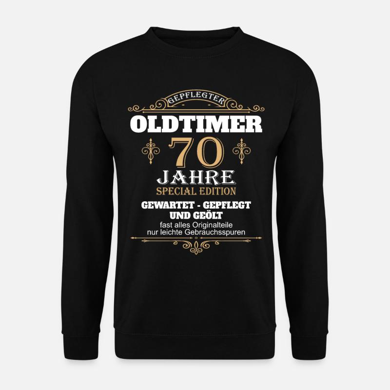 70 Geburtstag 70 Jahre siebzig Geschenk Geburtstag - Unisex Pullover - Schwarz