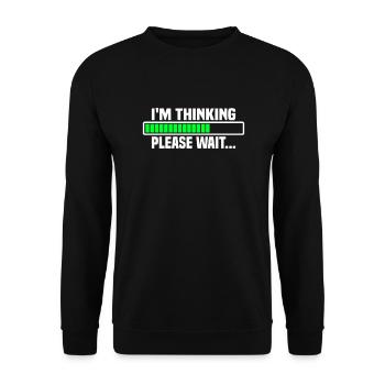I m thinking, please wait - Unisex Pullover - Schwarz - Vorne - Alina (178cm) & Michal (187cm)