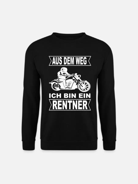 Aus dem Weg Ich Bin Rentner - Rente Motorrad Bike - Unisex Pullover - Schwarz