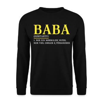 Baba Vater Türkei | Türkisch Baba Vater Geschenk - Unisex Pullover - Schwarz - Vorne - Alina (178cm) & Michal (187cm)