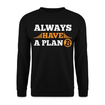 Always have a plan B Btc Bitcoin Distressed - Unisex Sweatshirt - black - Front - Alina (178cm) & Michal (187cm)