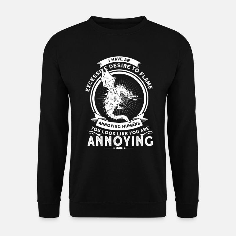 Sarkastisch Drache Drachen Geschenk - Unisex Pullover - Schwarz